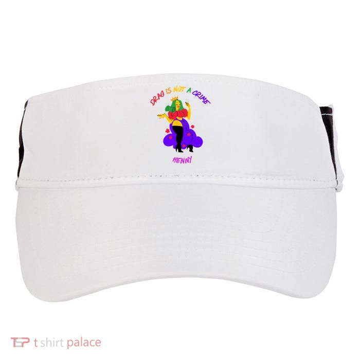 Drag Is Not A Crime Henny Adult Drive Performance Visor