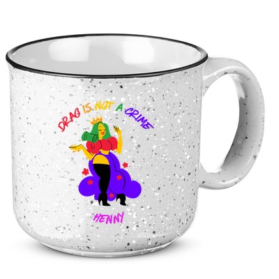 Drag Is Not A Crime Henny 15oz Campfire Ceramic Mug