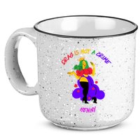 Drag Is Not A Crime Henny 15oz Campfire Ceramic Mug
