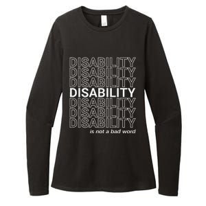 Disability Is Not A Bad Word Happy Disability Pride Month Womens CVC Long Sleeve Shirt