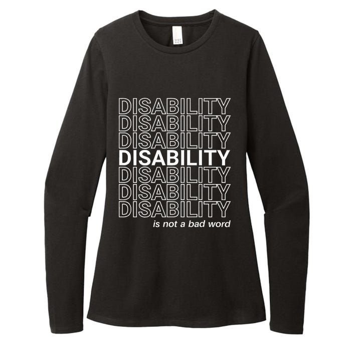 Disability Is Not A Bad Word Happy Disability Pride Month Womens CVC Long Sleeve Shirt