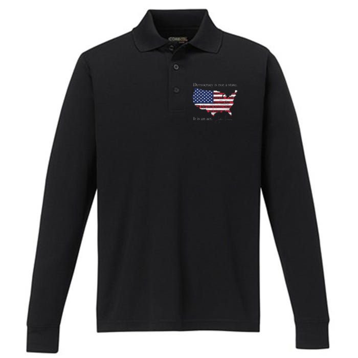 Democracy Is Not A State It Is An Act John Lewis Performance Long Sleeve Polo