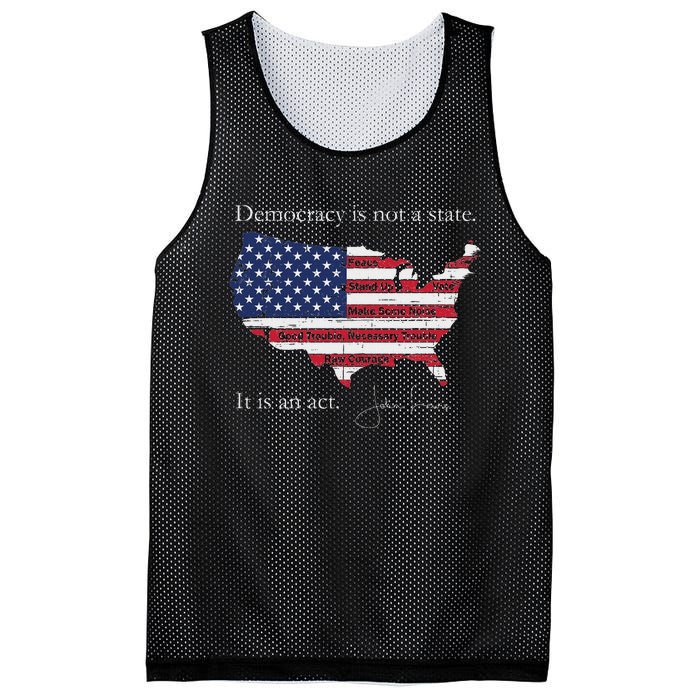 Democracy Is Not A State It Is An Act John Lewis Mesh Reversible Basketball Jersey Tank