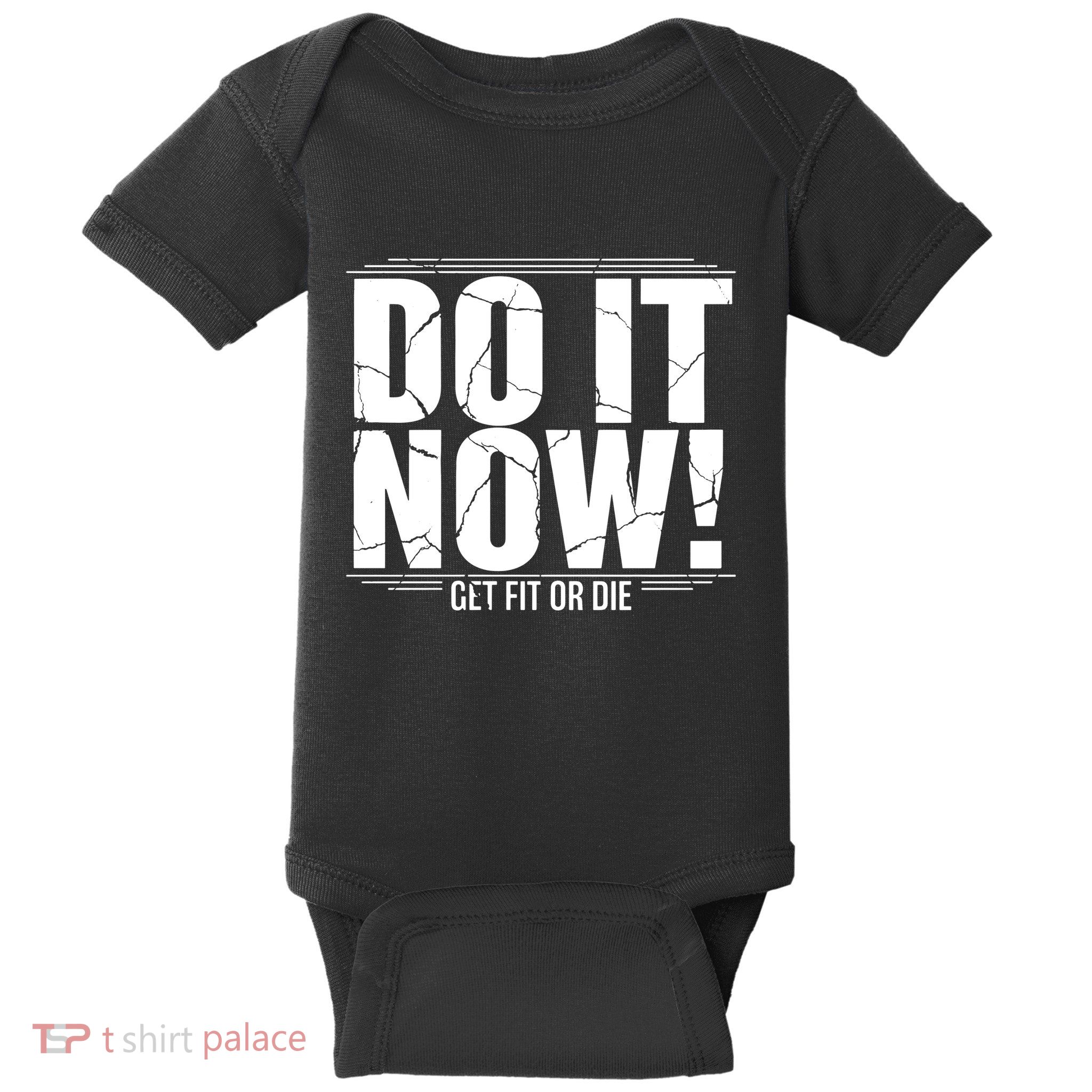 Do It Now Baby Bodysuit