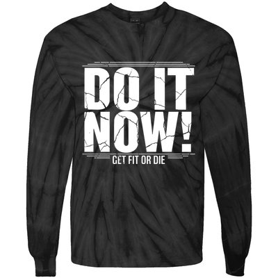 Do It Now Tie-Dye Long Sleeve Shirt