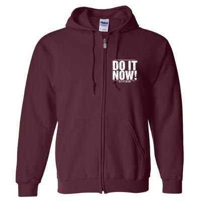 Do It Now Full Zip Hoodie