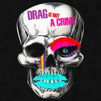 Drag Is Not A Crime Skull Ladies PosiCharge Tri-Blend Wicking Tank