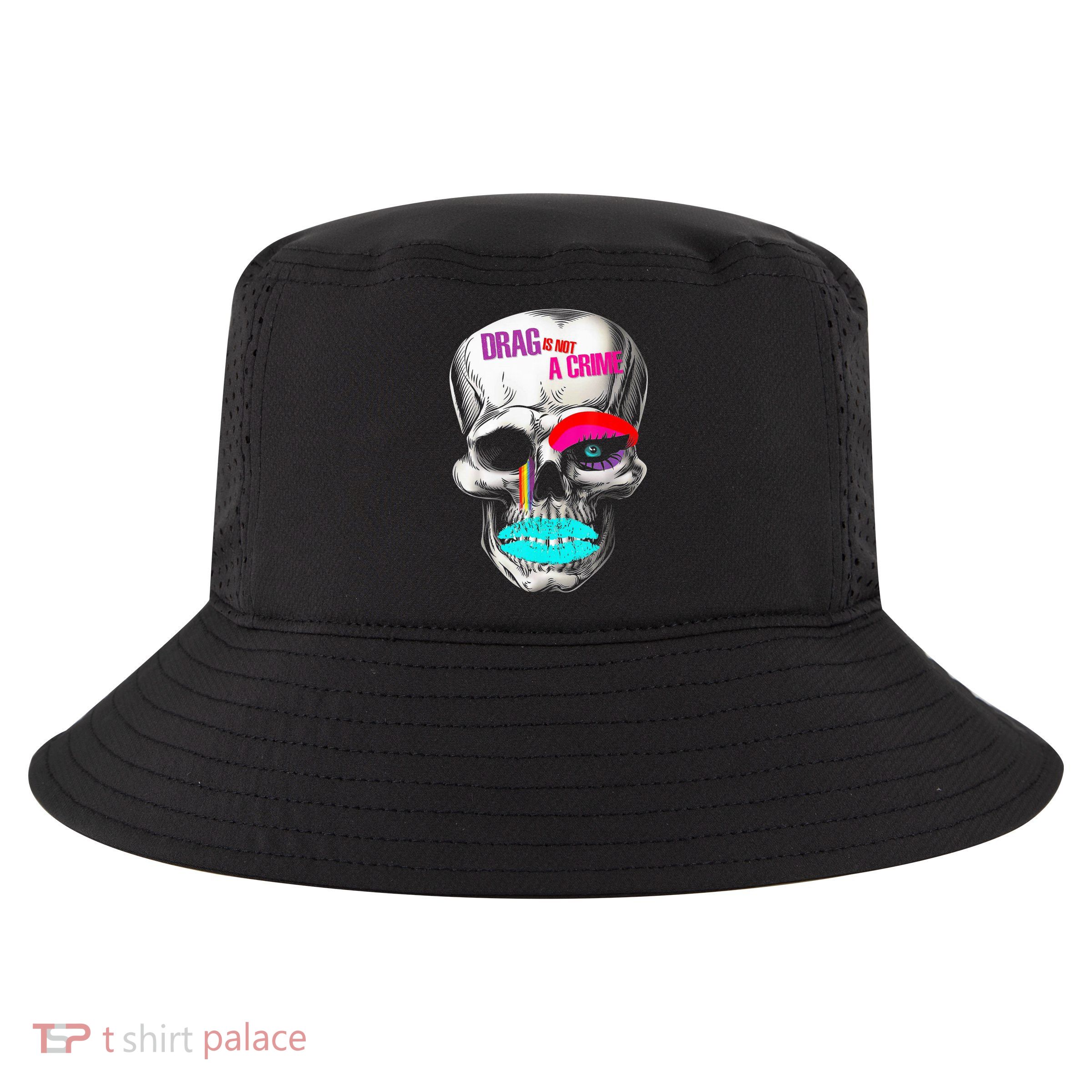 Drag Is Not A Crime Skull Cool Comfort Performance Bucket Hat