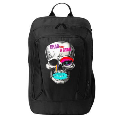 Drag Is Not A Crime Skull City Backpack