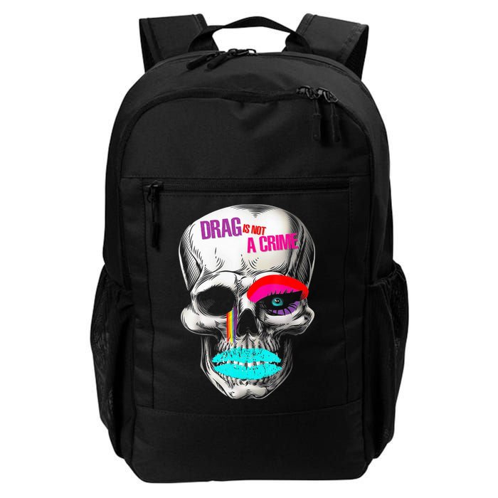 Drag Is Not A Crime Skull Backpack