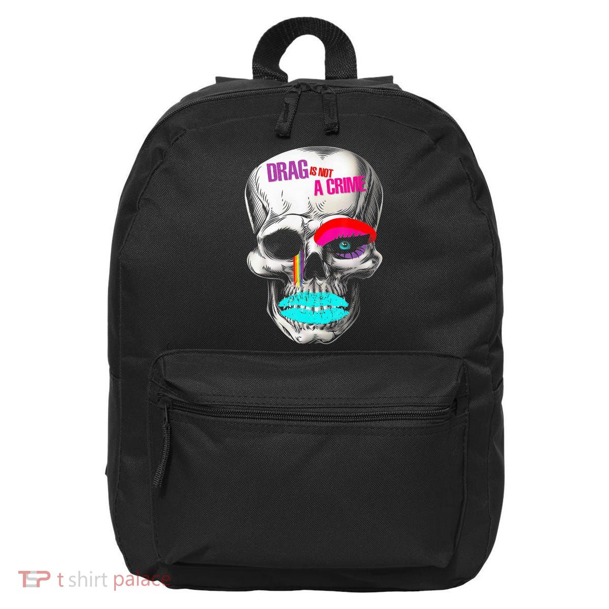 Drag Is Not A Crime Skull 16 in Basic Backpack