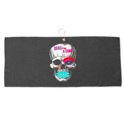 Drag Is Not A Crime Skull Large Microfiber Waffle Golf Towel