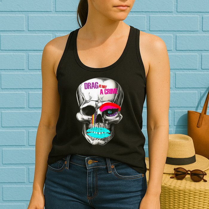 Drag Is Not A Crime Skull Womens Tank Top