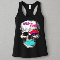 Drag Is Not A Crime Skull Womens Tank Top