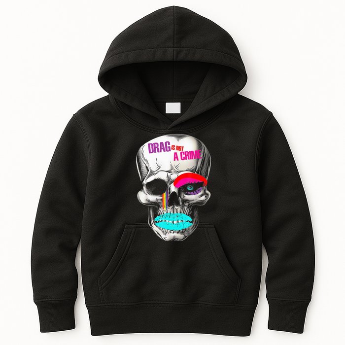 Drag Is Not A Crime Skull Kids Hoodie