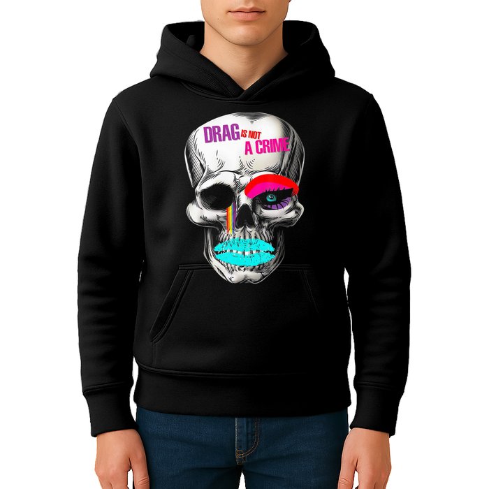 Drag Is Not A Crime Skull Kids Hoodie