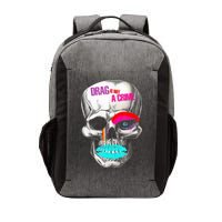 Drag Is Not A Crime Skull Vector Backpack