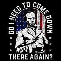Do I Need To Come Down There Again General Sherman T-Shirt