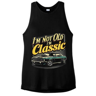 Design I'm Not Old I'm Classic Vintage Car Ladies PosiCharge Tri-Blend Wicking Tank