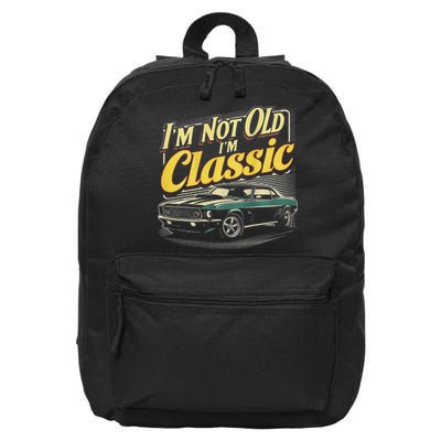 Design I'm Not Old I'm Classic Vintage Car 16 in Basic Backpack