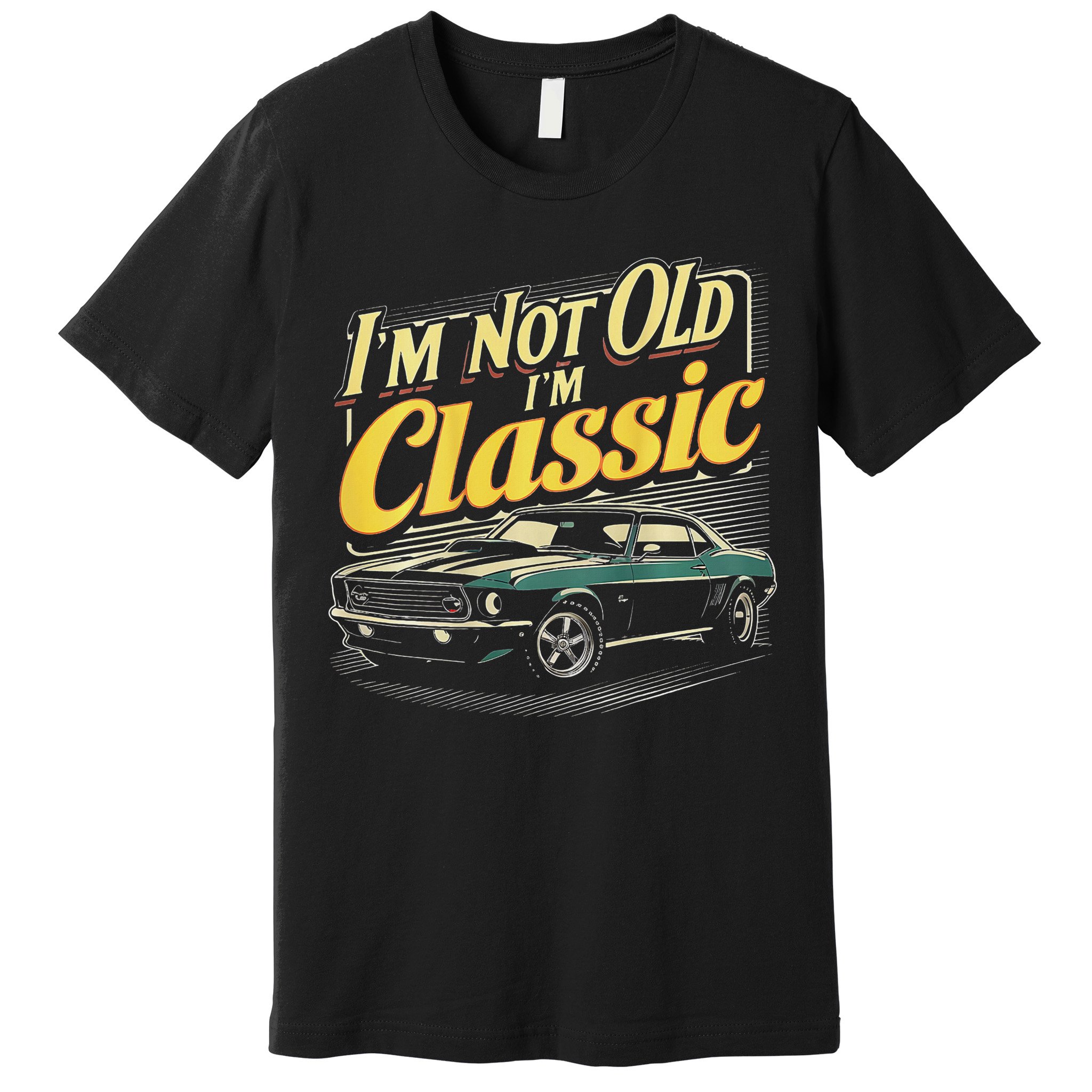 Design I'm Not Old I'm Classic Vintage Car Premium T-Shirt