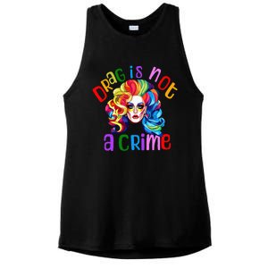 Drag Is Not A Crime Fabulous Drag Queen LGBTQ Equality Pride Ladies PosiCharge Tri-Blend Wicking Tank