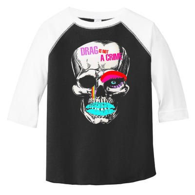 Drag Is Not A Crime Skull Toddler Fine Jersey T-Shirt