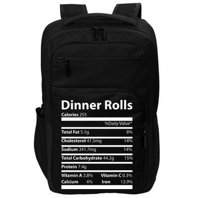 Dinner Rolls Nutritional Facts Funny Thanksgiving Impact Tech Backpack