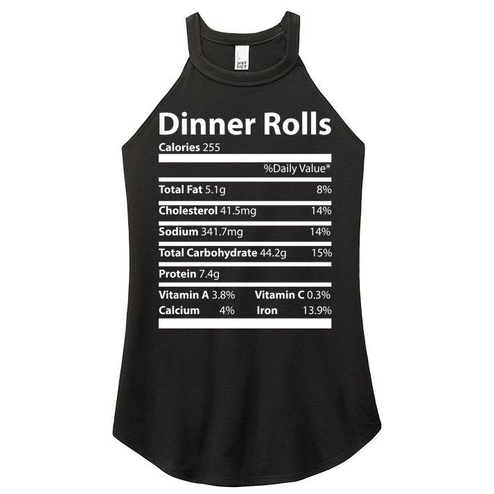 Dinner Rolls Nutritional Facts Funny Thanksgiving Women's Perfect Tri Rocker Tank