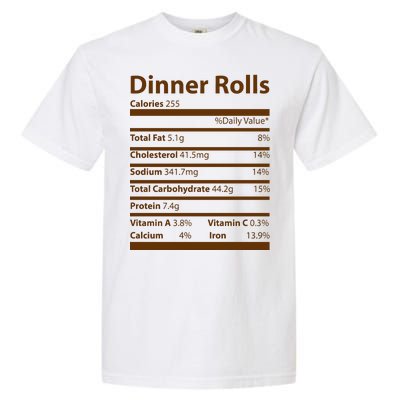 Dinner Rolls Nutritional Facts Funny Thanksgiving Garment-Dyed Heavyweight T-Shirt