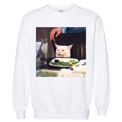 Dinner Table Cat Meme Funny Internet Yelling Garment-Dyed Sweatshirt