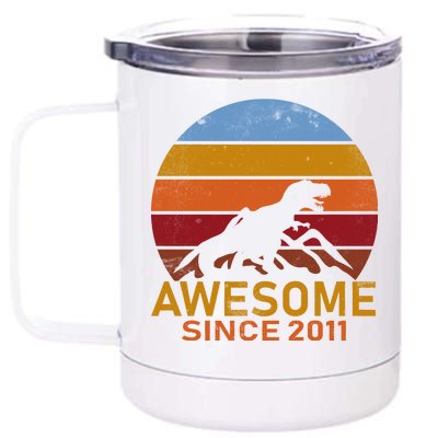 Dinosaur 11th Birthday Gift Awesome Since 2011 12 oz Stainless Steel Tumbler Cup