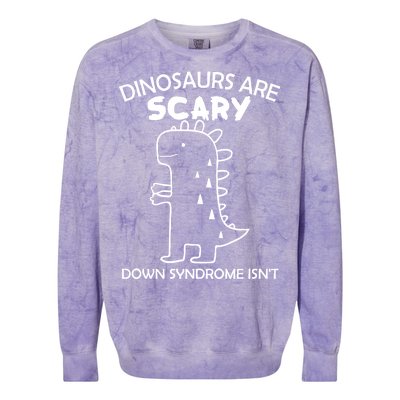 Dinosaurs Are Scary Down Syndrome isn't1 Colorblast Crewneck Sweatshirt