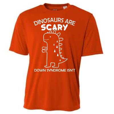 Dinosaurs Are Scary Down Syndrome isn't1 Cooling Performance Crew T-Shirt