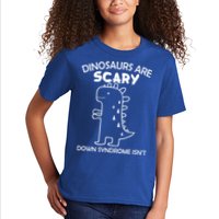 Dinosaurs Are Scary Down Syndrome isn't1 Kids T-Shirt
