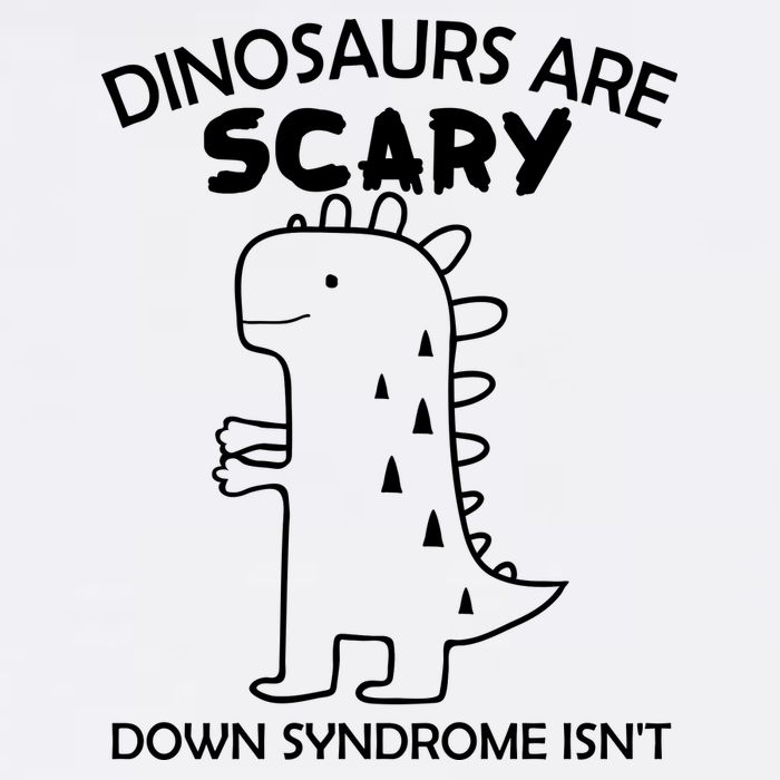 Dinosaurs Are Scary Down Syndrome isn't1 Garment-Dyed Sweatshirt