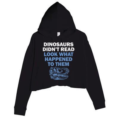 Dinosaurs Didn't Read Crop Fleece Hoodie