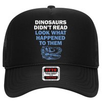 Dinosaurs Didn't Read Hat
