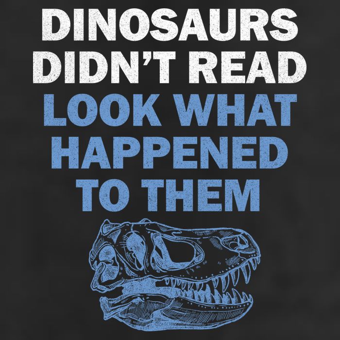 Dinosaurs Didn't Read Hat
