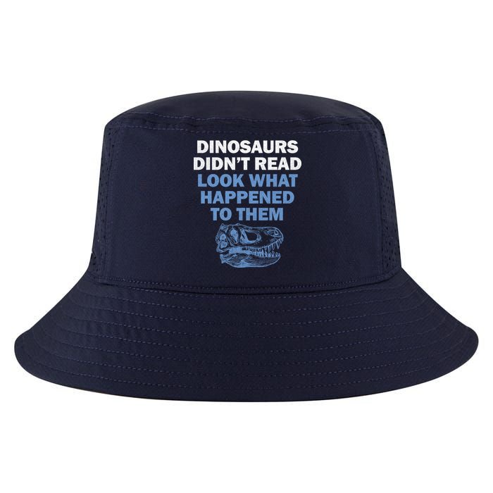 Dinosaurs Didn't Read Cool Comfort Performance Bucket Hat