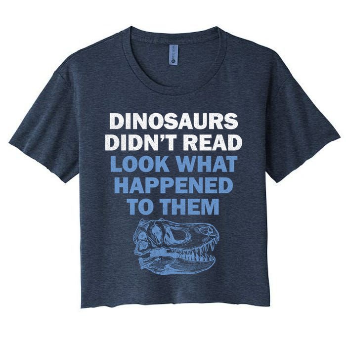 Dinosaurs Didn't Read Women's Crop Top Tee