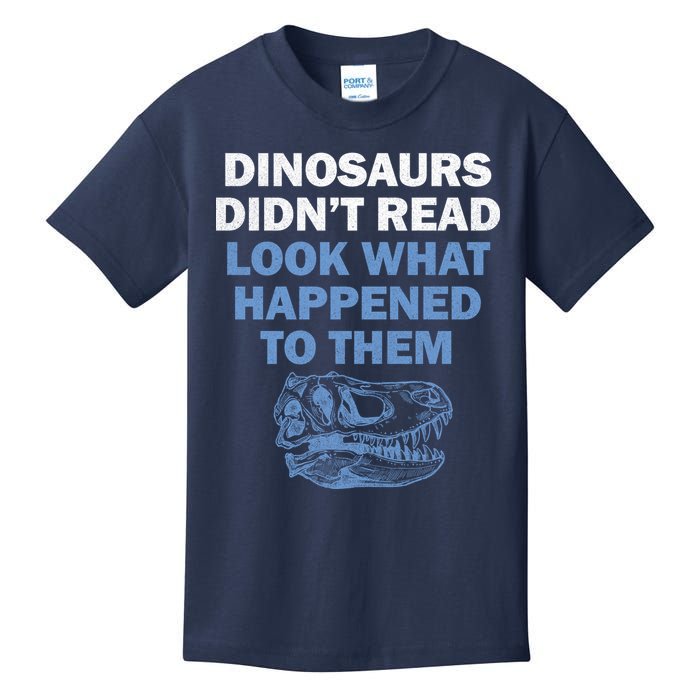 Dinosaurs Didn't Read Kids T-Shirt