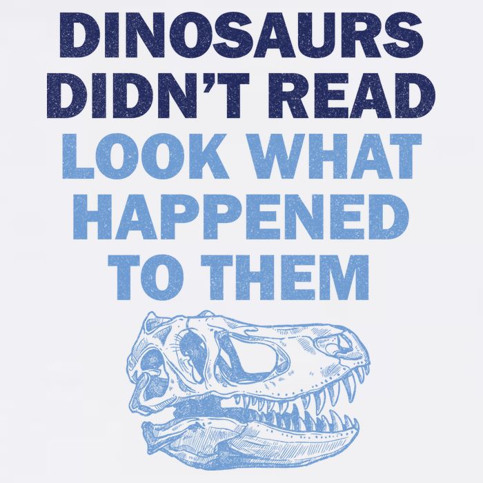 Dinosaurs Didn't Read Garment-Dyed Sweatshirt