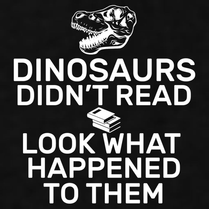 Dinosaurs Didn't Read Look What Happened To Them Ladies PosiCharge Tri-Blend Wicking Tank