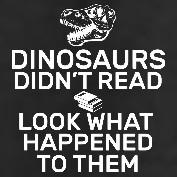 Dinosaurs Didn't Read Look What Happened To Them Garment-Dyed Heavyweight T-Shirt
