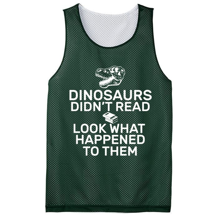 Dinosaurs Didn't Read Look What Happened To Them Mesh Reversible Basketball Jersey Tank