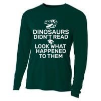 Dinosaurs Didn't Read Look What Happened To Them Cooling Performance Long Sleeve Crew