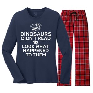 Dinosaurs Didn't Read Look What Happened To Them Women's Long Sleeve Flannel Pajama Set 