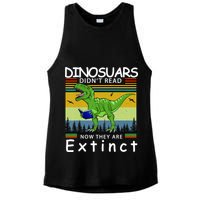 Dinosaurs Didn't Read Now They Are Extinct Funny Ladies PosiCharge Tri-Blend Wicking Tank