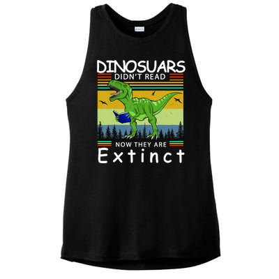 Dinosaurs Didn't Read Now They Are Extinct Funny Ladies PosiCharge Tri-Blend Wicking Tank